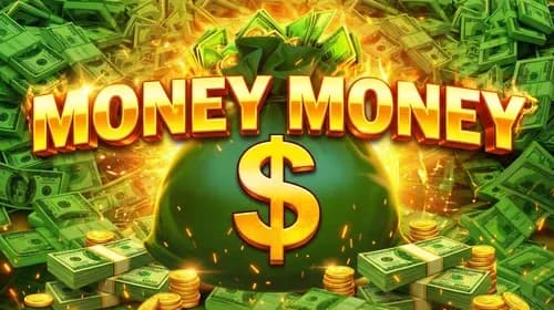 Money Money Money